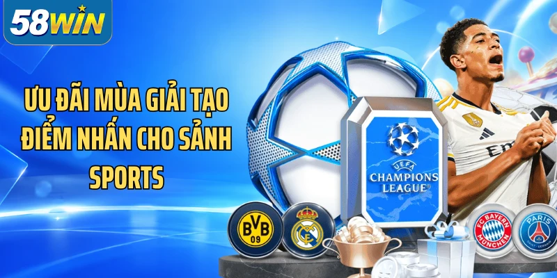 Ưu đãi mùa giải tạo điểm nhấn cho sảnh sports